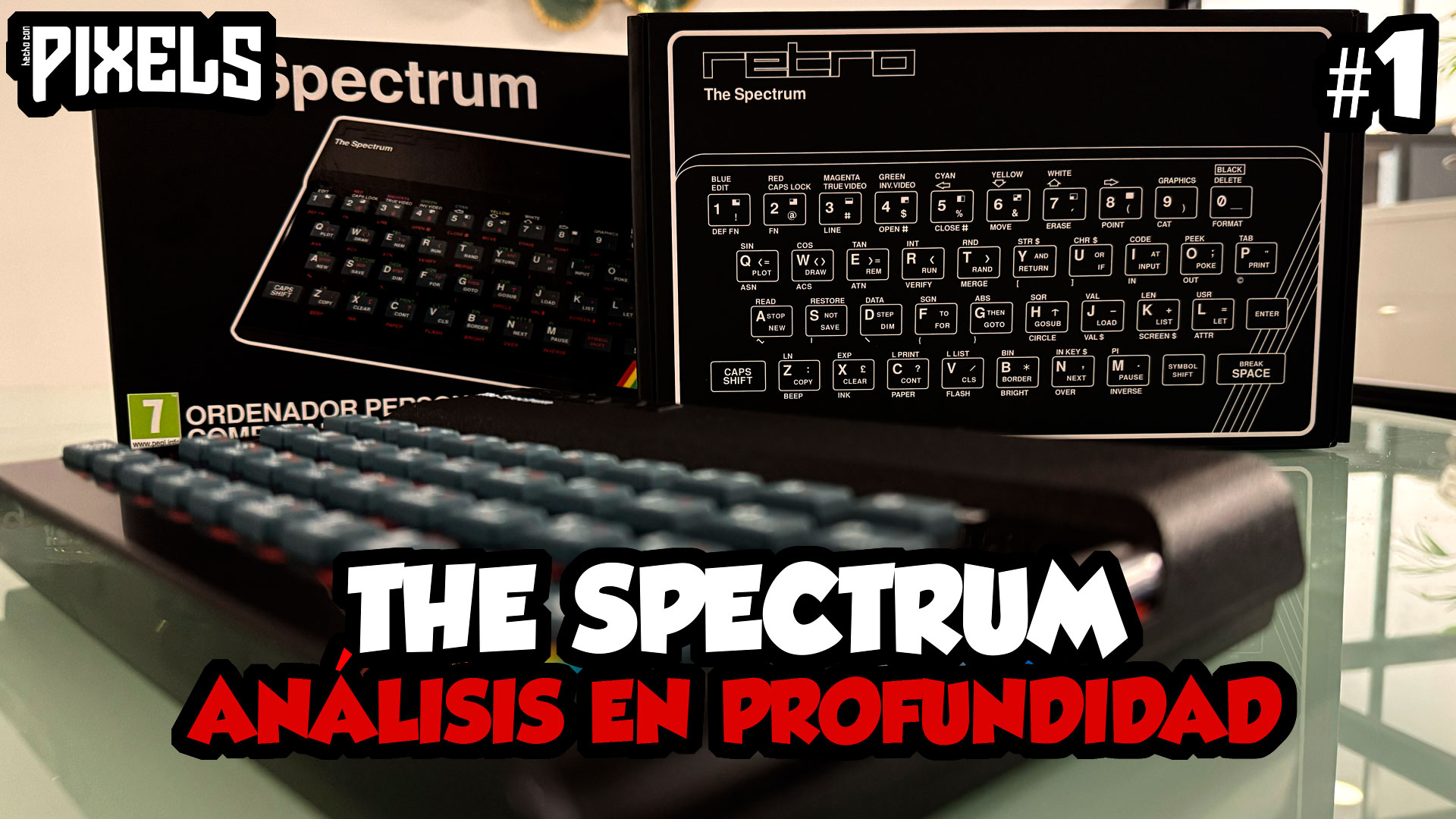 The Spectrum: análisis en profundidad del heredero de Sinclair