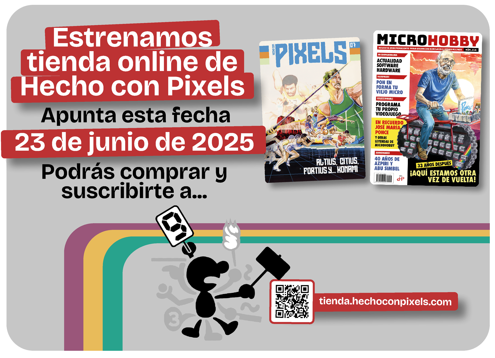Anuncio tienda Hecho con Pixels.